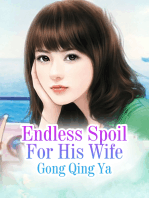 Endless Spoil For His Wife: Volume 2
