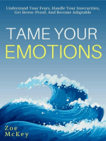 Tame Your Emotions