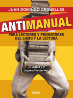 Antimanual para lectores y promotores del libro y la lectura: La utopía y el imperativo de leer