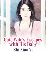 Cute Wife's Escapes with His Baby: Volume 3