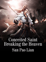 Conceited Saint Breaking the Heaven: Volume 3