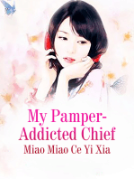 My Pamper-Addicted Chief: Volume 2