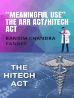 "Meaningful Use" the ARR Act/HITECH act