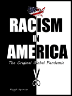 Racism in America: The Original Global Pandemic
