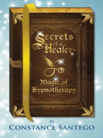 Secret of a Healer - Magic of Hypnotherapy: Secrets of a Healer, #7