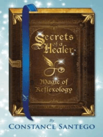 Secrets of a Healer - Magic of Reflexology: Secrets of a Healer, #2