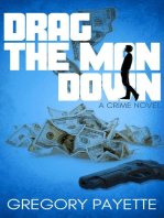 Drag the Man Down
