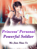 Princess' Personal Powerful Soldier: Volume 2