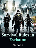 Survival Rules in Eschaton: Volume 2