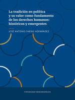 La tradición en política y su valor como fundamento de los derechos humanos: históricos y emergentes