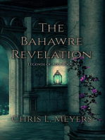 The Bahawre Revelation
