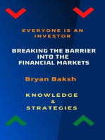 Everyone Is An Investor Breaking The Barrier Into The Financial Markets