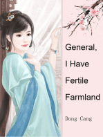 General, I Have Fertile Farmland: Volume 5