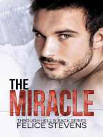 The Miracle: Through Hell and Back, #3.5