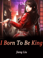 I Born To Be King: Volume 4