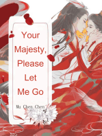 Your Majesty, Please Let Me Go: Volume 2