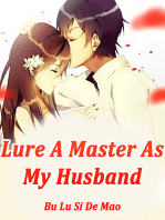 Lure A Master As My Husband: Volume 2