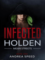 Infected: Holden: Infected: Mean Streets, #1