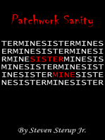 Patchwork Sanity: Sister Mine
