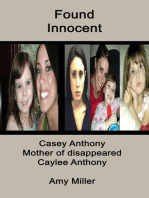 Casey Anthony: Mother of Disappeared Caylee Anthony