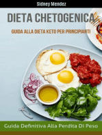 Dieta Chetogenica: Guida Definitiva Alla Perdita Di Peso (Guida Alla Dieta Keto Per Principianti)