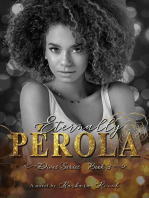 Eternally Pérola: Divas Series - Book 3, #3
