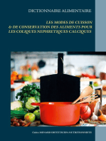 Dictionnaire des modes de cuisson et de conservation des aliments pour le traitement diététiques des coliques néphrétiques calciques