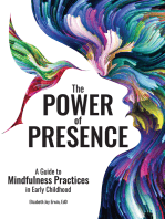 The Power of Presence: A Guide to Mindfulness Practices in Early Childhood