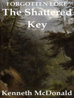 The Shattered Key