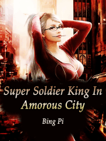 Super Soldier King In Amorous City: Volume 3