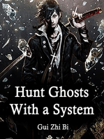 Hunt Ghosts With a System: Volume 3