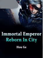 Immortal Emperor Reborn In City: Volume 4