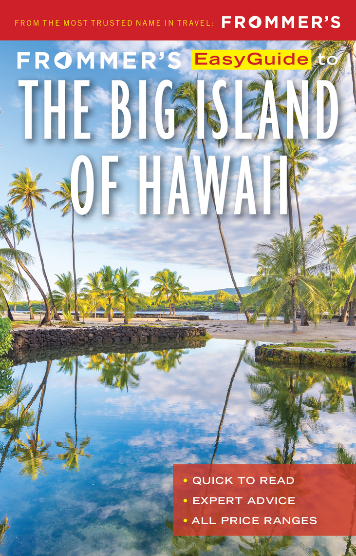 Frommers EasyGuide to the Big Island of Hawaii by Martha Cheng, Jeanne Cooper