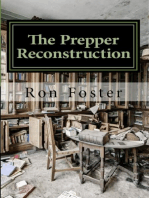 The Prepper Reconstruction: A Apocalyptic Memory