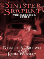 Sinister Serpent: The Cleansing, #3