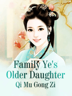 Family Ye's Older Daughter: Volume 7