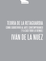 Teoría de la retaguardia: Cómo sobrevivir al arte contemporáneo (y a casi todo lo demás)