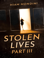 Stolen Lives - Part III