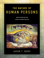 The Nature of Human Persons: Metaphysics and Bioethics