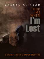 Find Me When I'm Lost
