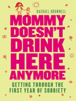 Mommy Doesn't Drink Here Anymore