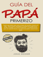 Guía del papá primerizo: Familia y relaciones, #1