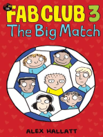 FAB Club 3 – The Big Match: FAB Club, #3