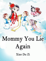 Mommy, You Lie Again!: Volume 4