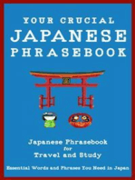 Your Crucial Japanese Phrasebook Japanese Phrasebook for Travel and Study