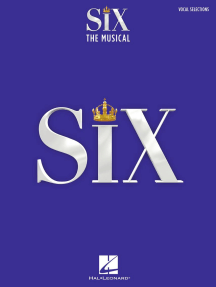 Six: The Musical: Vocal Selections