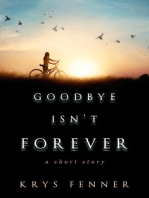 Goodbye Isn't Forever