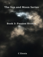 The Sun and Moon Series: Passion Broken: Book 3