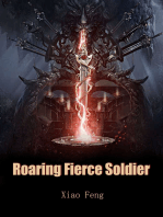 Roaring Fierce Soldier: Volume 6