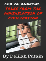 Era of Anarchy:Tales From The Annihilation of Civilization